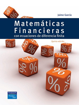 Matematicas financieras - Jaime Garcia - Quinta Edicion